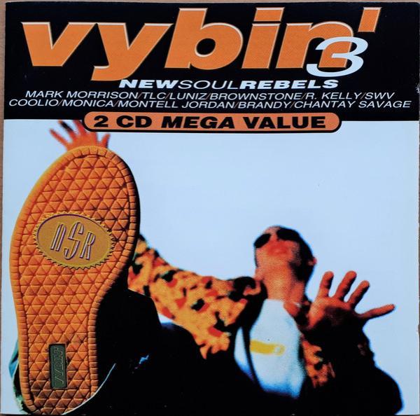  - Vybin' 3 - New Soul Rebels