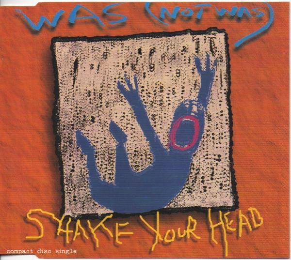Was (Not Was) - Shake Your Head