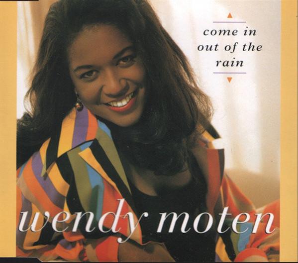 Wendy Moten - Come In Out Of The Rain