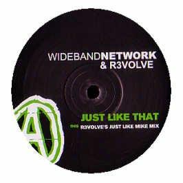 Wideband Network, R3volve - Just Like That