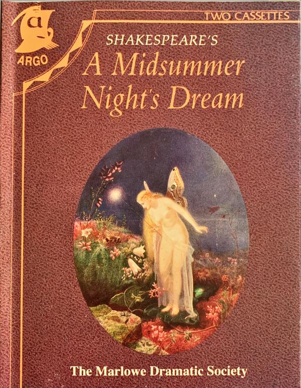 William Shakespeare, The Marlowe Dramatic Society And Professional Players - A Midsummer Night's Dream