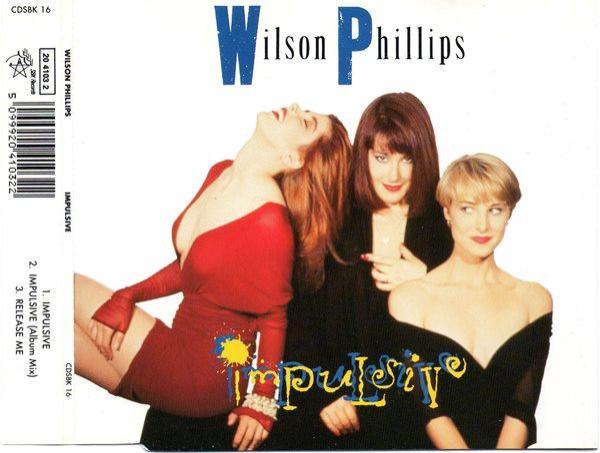 Wilson Phillips - Impulsive
