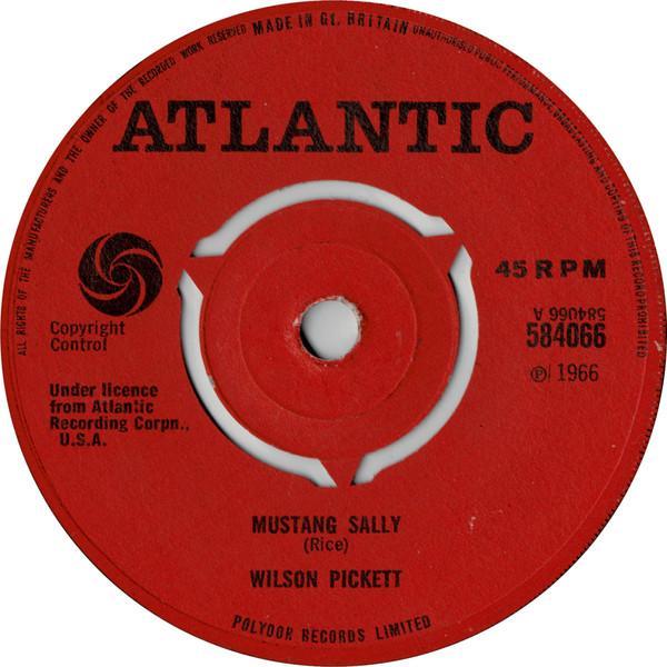 Wilson Pickett - Mustang Sally / Three Time Loser