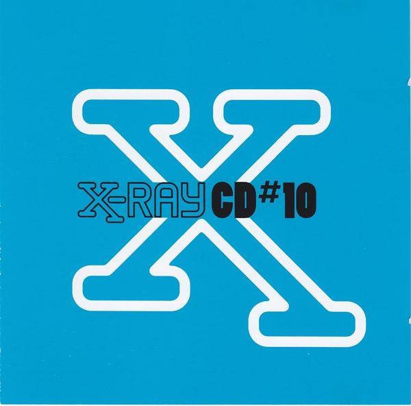 - X-Ray CD#10