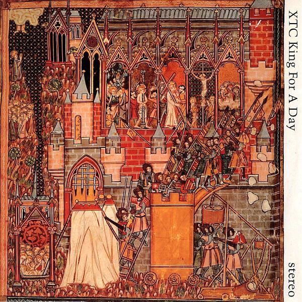 XTC - King For A Day
