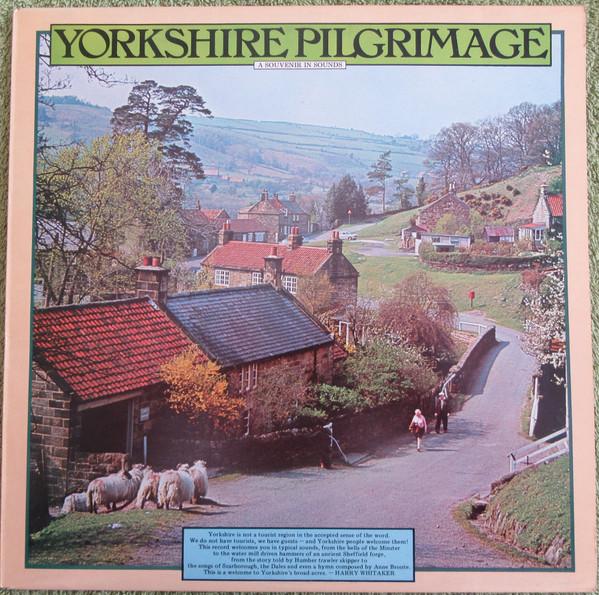  - Yorkshire Pilgrimage