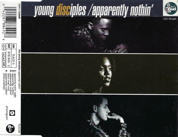 Young Disciples - Apparently Nothin'