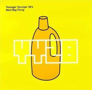 Younger Younger 28's - Next Big Thing
